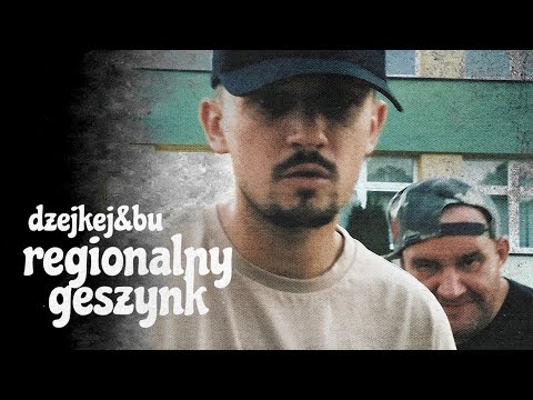 Dżejkej & Bu - Regionalny geszynk (prod. Dżejkej) #TSRHH