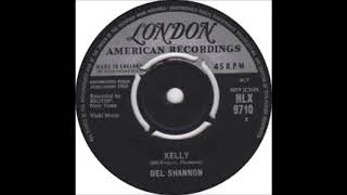 Kelly - Del Shannon