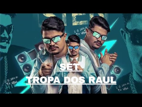 SET TROPA DOS RAUL 