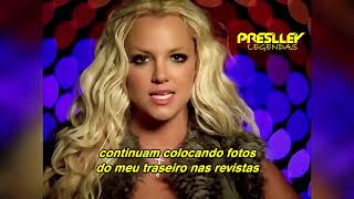 Britney Spears - Piece of Me (Legendado / Tradução)