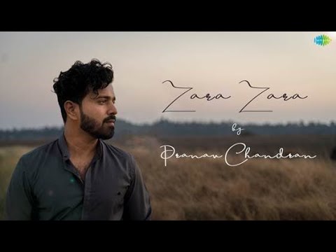 Pranav Chandran Kodoor Zara Zara 