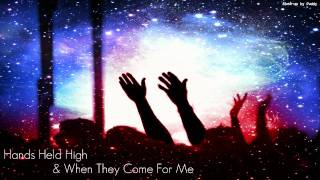 Linkin Park - Hands Held High / When They Come For Me [Mash-up]