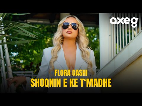 Flora Gashi - Shoqnin e ke t'Madhe (Official Music Video)