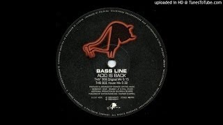 bass line - acid is back (house mix)