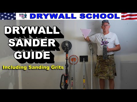 The Drywall Sander Master Class. How to choose the right drywall sander