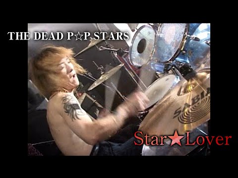 THE DEAD P☆P STARS『Star★Lover』
