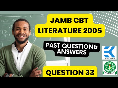 JAMB CBT Literature 2005 Question 31-35 (Answers)