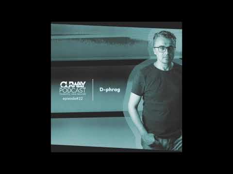 d-phrag - OURWAY Podcast April 2022 Guest mix