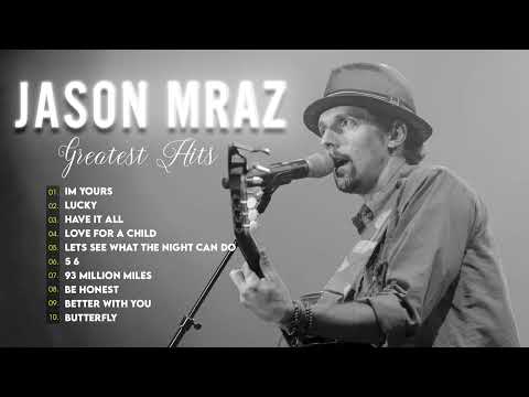 Jason Mraz Greatest Hits Full Album Playlist | The Best Of Jason Mraz Nonstop New Songs