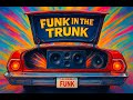 70 S 80 S 90 S Funk In The Trunk R B Soul Disco Funky Dance Party Music Mix