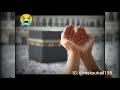 Madad Kar Meri Do Jahano Ke Malik Whatsapp Status Videos