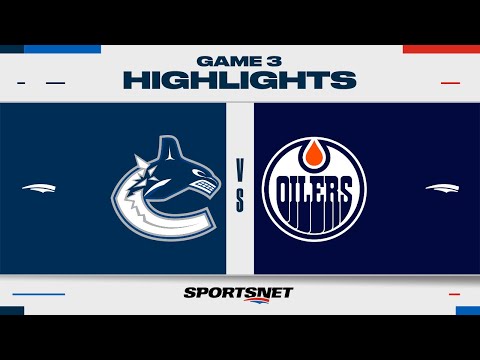 NHL Game 3 Highlights | Canucks vs. Oilers - May 12, 2024