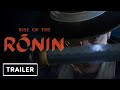 Wideo z rozgrywki Rise of the Ronin  Wszystkie platformy