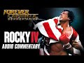 Rocky IV 1985 Forever Cinematic Commentary