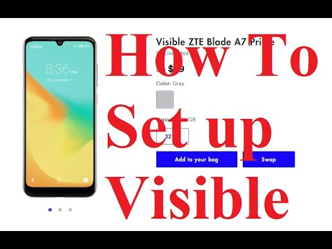 How to activate your Visible ZTE BLADE A7 Prime from Visible Verizon