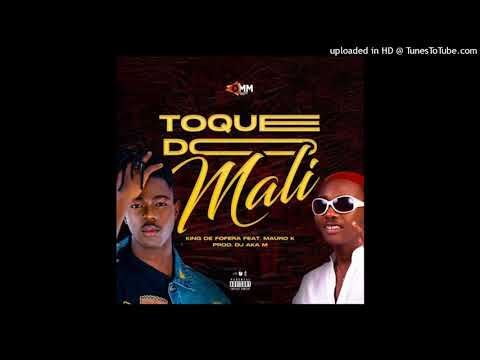 King Defofera feat Mauro K & DJ Aka M - Toque Do Mali (Afro House)