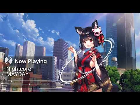 TheFatrat - MAYDAY  [Nightcore]