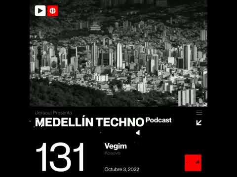 Medellin Techno Podcast Episodio 131