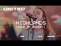 Highlands (Song Of Ascent) [Live] Hillsong UNITED