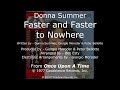 Donna Summer - Faster and Faster to Nowhere LYRICS - SHM "Once Upon A Time" 1977