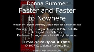 Donna Summer - Faster and Faster to Nowhere LYRICS - SHM &quot;Once Upon A Time&quot; 1977