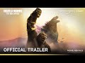 Godzilla x Kong The New Empire - Official Trailer | Prime Video Store