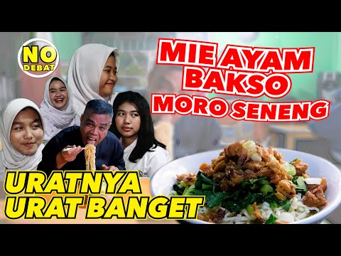 KULIDEL MIE AYAM BAKSO MORO SENENG - URATNYA URAT BANGET