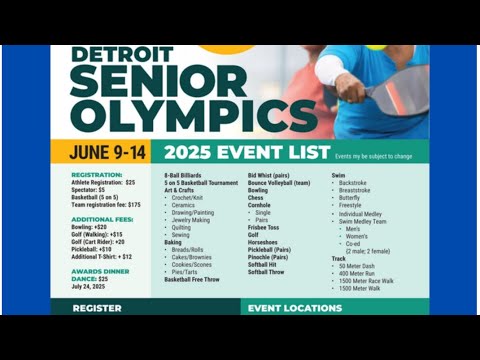DETROIT SENIOR OLYMPICS—REGISTER AT: tinyurl.com/detroitsenolympics • Now-May 15th • Ages 50 + Older