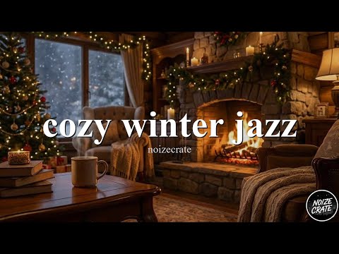 Cozy Winter Jazz Radio 24/7 - Smooth Jazz Instrumental & Warm Atmosphere 2025