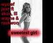 wyclef jean ft akon, lil wayne & raekwon sweet girl ...