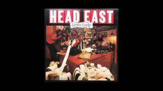 HEAD EAST - Gettin&#39; Lucky