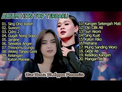 ALBUM HITS TOP TERBARU  DINI KURNIA ft ANGGUN PRAMUDITA
