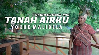 Download lagu #laguindonesia || TANAH AIRKU (VERSI BAHASA MOI ) || YOKHE MALIBELA || mp3 Download lagu #laguindonesia || TANAH AIRKU (VERSI BAHASA MOI ) || YOKHE MALIBELA || mp3