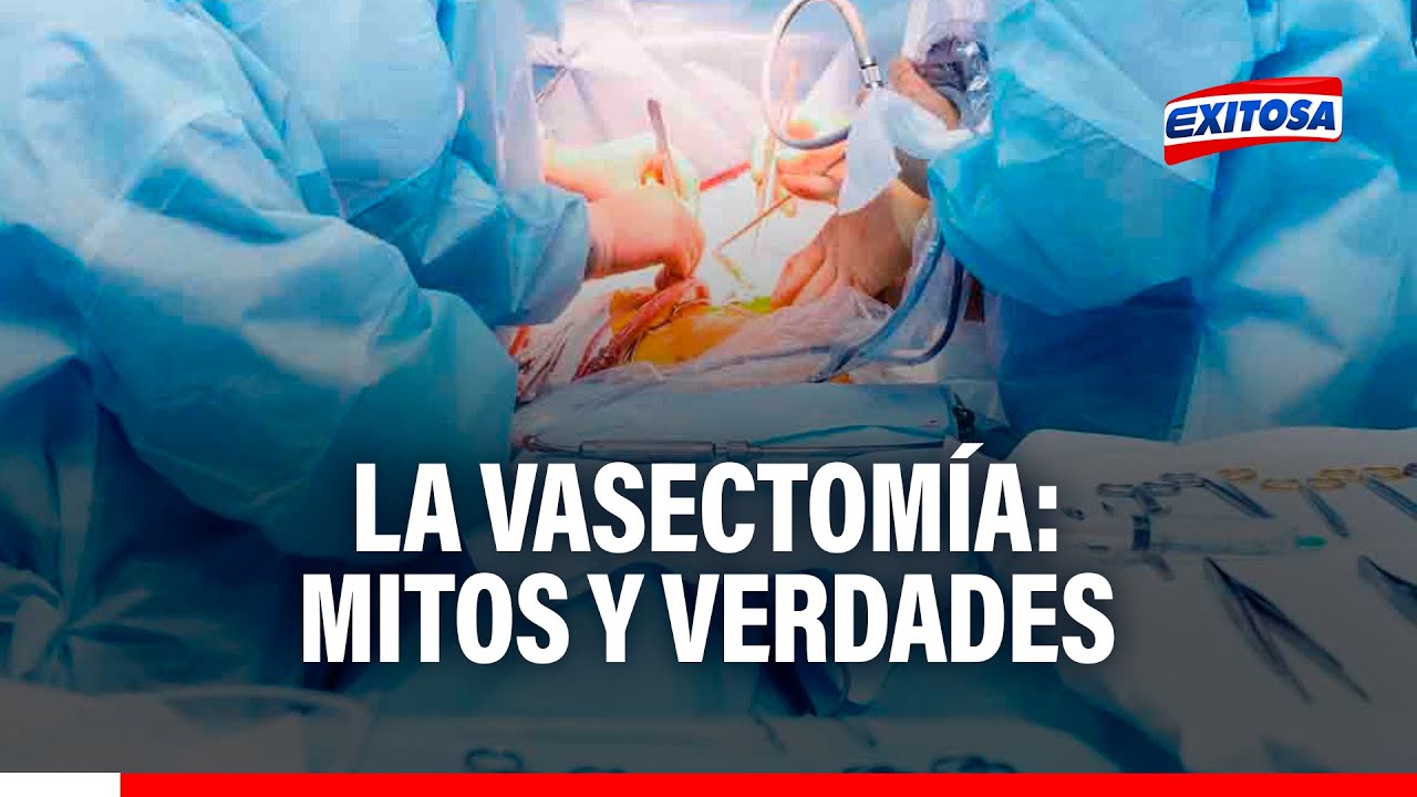 🔴🔵 Vasectomía: mitos y verdades explicados por la obstetra Rosa Blanca Santana