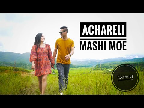 Achareli Mashi Moe | Kapani Choroshu | Mao Love Song
