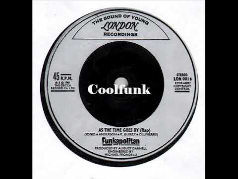 Funkapolitan - As The Time Goes By (Rap) " 1981 "