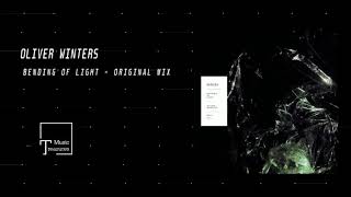Oliver Winters - Bending Of Light (Original Mix) [ODDITY RECORDS]