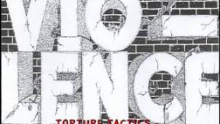 Vio-Lence Torture Tactics 1987/1988 Eternal Nightmare Rehearsal