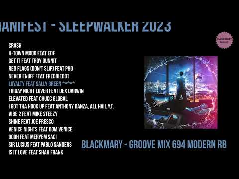 Dj Manifest, Sally Green   Loyalty 2023