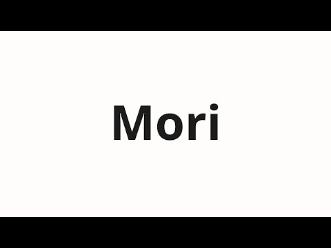 How to pronounce Mori | Мори (Mori in Russian)