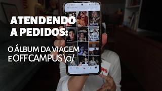 Limpando meu nome na praça: como fiz o álbum da viagem e comentários sobre OFF Campus