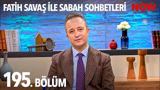 Sabah Sohbetleri 195. Bölüm Fragmanı: Konuk Aktürkoğlu