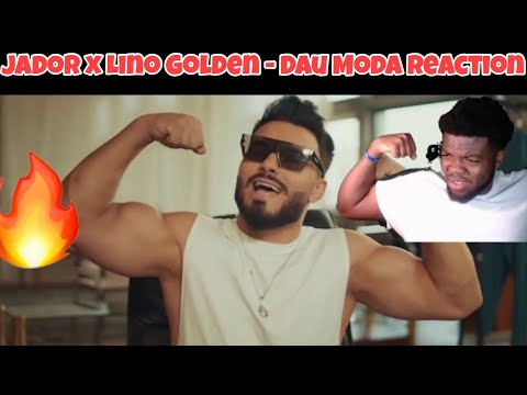 Jador x Lino Golden - Dau Moda | Official Video REACTION