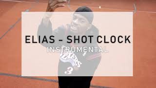 ELIAS - SHOT CLOCK (INSTRUMENTAL) | REprod. AltunG