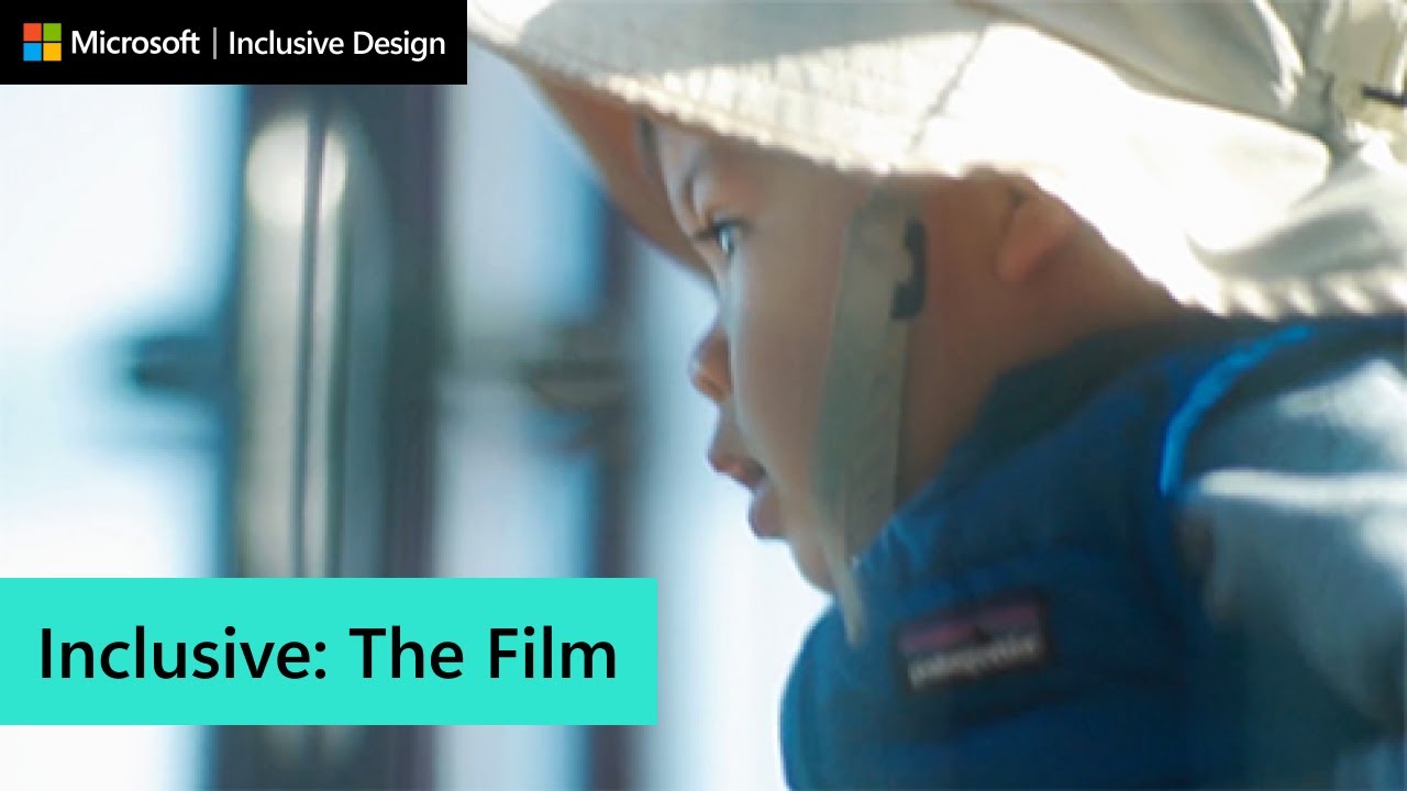 Inclusive: The Film | Microsoft Inclusive Design