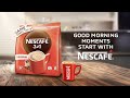 NESCAFÉ Original 3in1 Good Morning Moments Start With NESCAFÉ