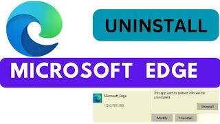 How to uninstall Microsoft Edge | uninstall  Microsoft edge permanently 2023 | uninstalled Edge