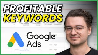Google Ads Keyword Research (Find THE BEST Keywords)