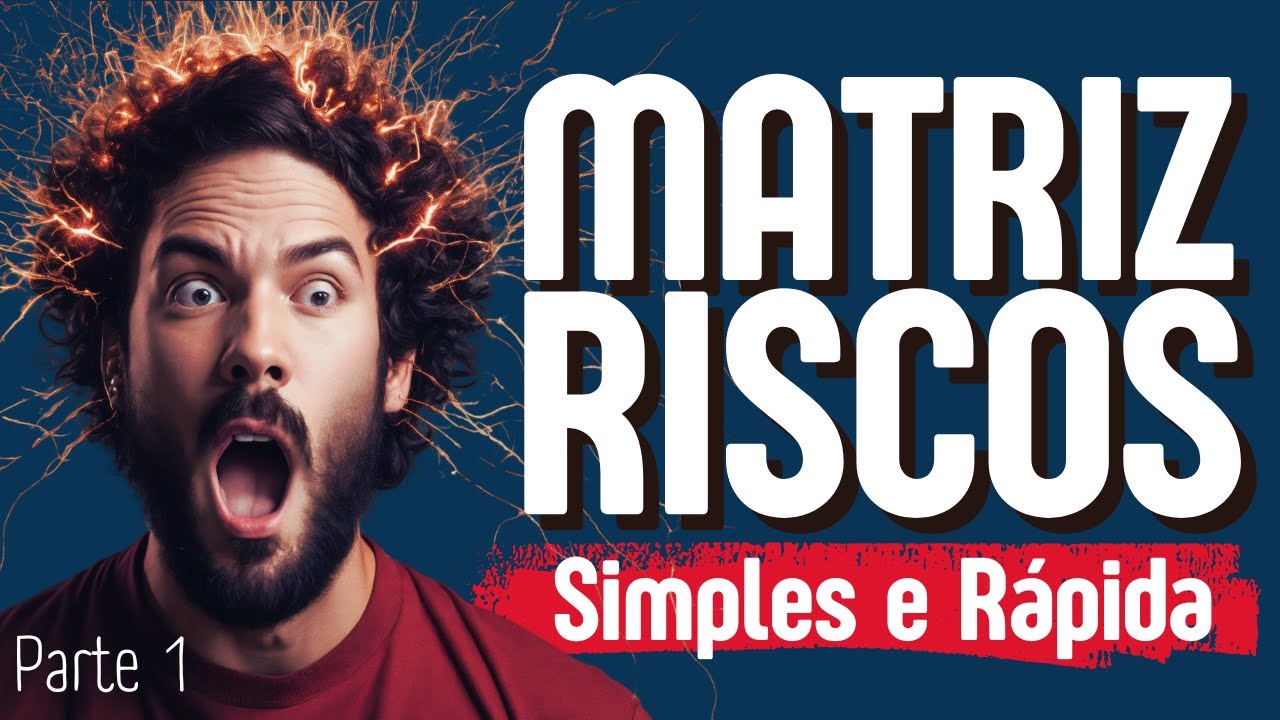 💻 [PARTE 1] MATRIZ DE RISCOS EXCEL: A Forma Mais Simples e Rápida de Criar Sua Matriz do Zero ✅