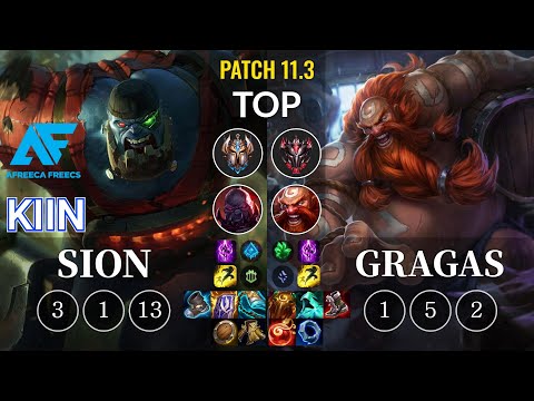 AF Kiin Sion vs Gragas Top - KR Patch 11.3